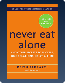 Never Eat Alone